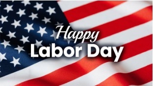 Happy Labor Day. An American flag is the background. 
