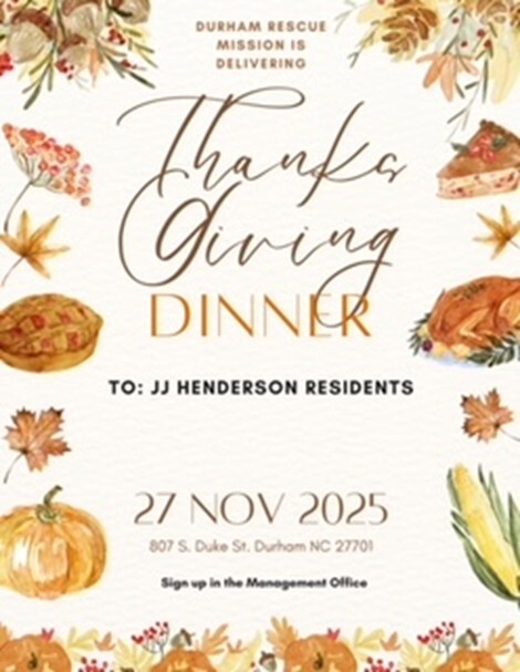 Thanksgiving Dinner - JJ Henderson flyer, all information as listed below.
