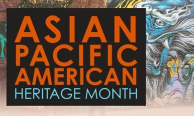 Asian Pacific American Heritage Month banner with a spray painted dragon.