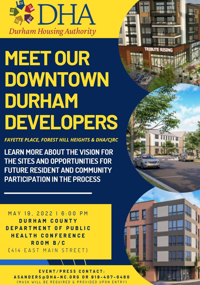 Meet our Downtown Durham Developers flyer all info also below