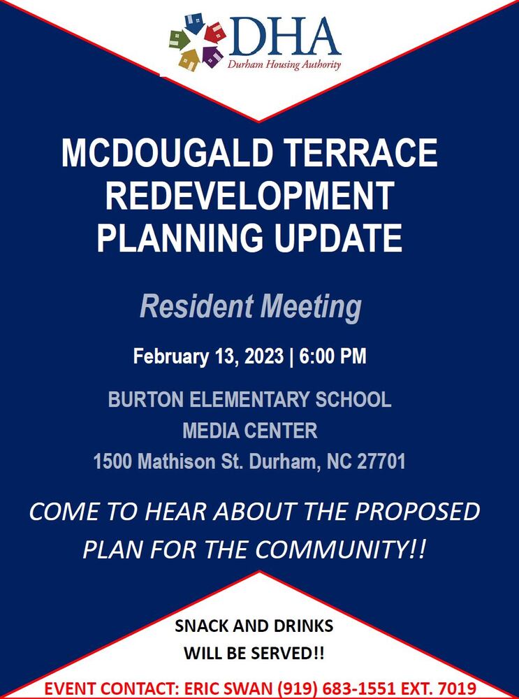 Flyer for Feb 13th Resident Meeting on the McDougald Terrace Redevelopment Planning Update all details below flyer