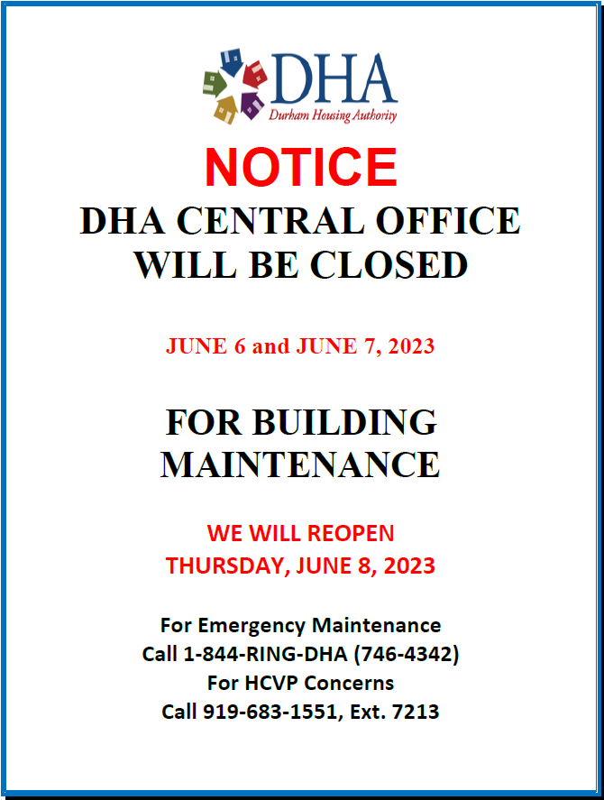 DHA Offices Closed Flyer. All information from this flyer is listed above.