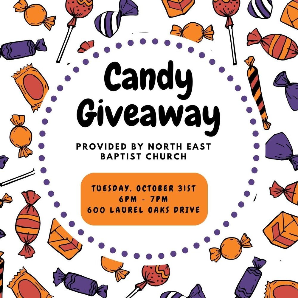 Oct 31st Candy Giveaway Laurel Oaks Flyer, all information as listed below.
